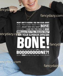 Brooklyn Nine-Nine “BONE” Quote T-Shirt