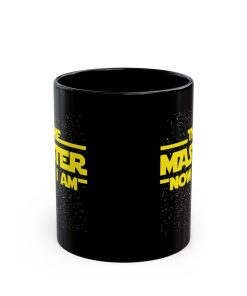 The Master Now I am Mug