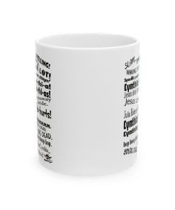 Cynthia Slam Poetry Schmidt Quote Mug