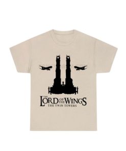 Lord Of The Wings The Twin Towers Shirt