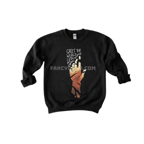 Epic Greet The World With Open Arms Shirt Epic Greet The World With Open Arms Shirt