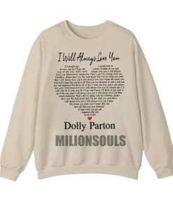 Dolly Parton I Will Always Love You Shirt