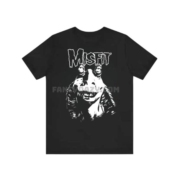 Star War Jar Jar Misfits Shirt Star War Jar Jar Misfits Shirt