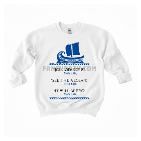 EPIC The Musical Join Odysseus Shirt EPIC The Musical Join Odysseus Shirt