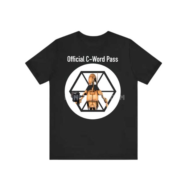 Star War Offical C-Word Pass Roger Shirt Star War Offical C-Word Pass Roger Shirt