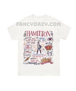 Hamilton Broadway Musical Lyric Quotes Shirt
