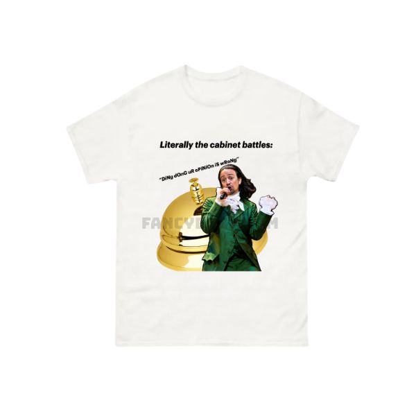 Hamilton Musical Cabinet Battle Parody Shirt Hamilton Musical Cabinet Battle Parody Shirt