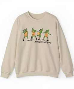 The Grinch I’m Not Going Shirt