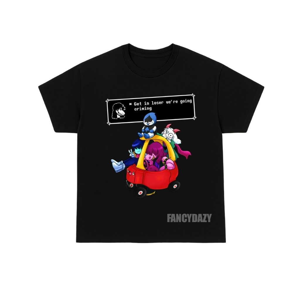 Deltarune Get In Loser Meme Shirt Deltarune Get In Loser Meme Shirt