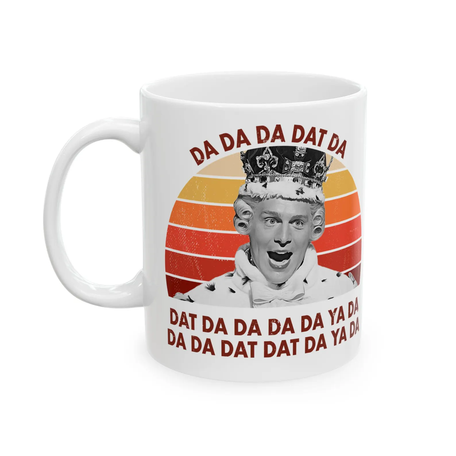 Hamilton King George III Da Da Da Mug Hamilton King George III Da Da Da Mug