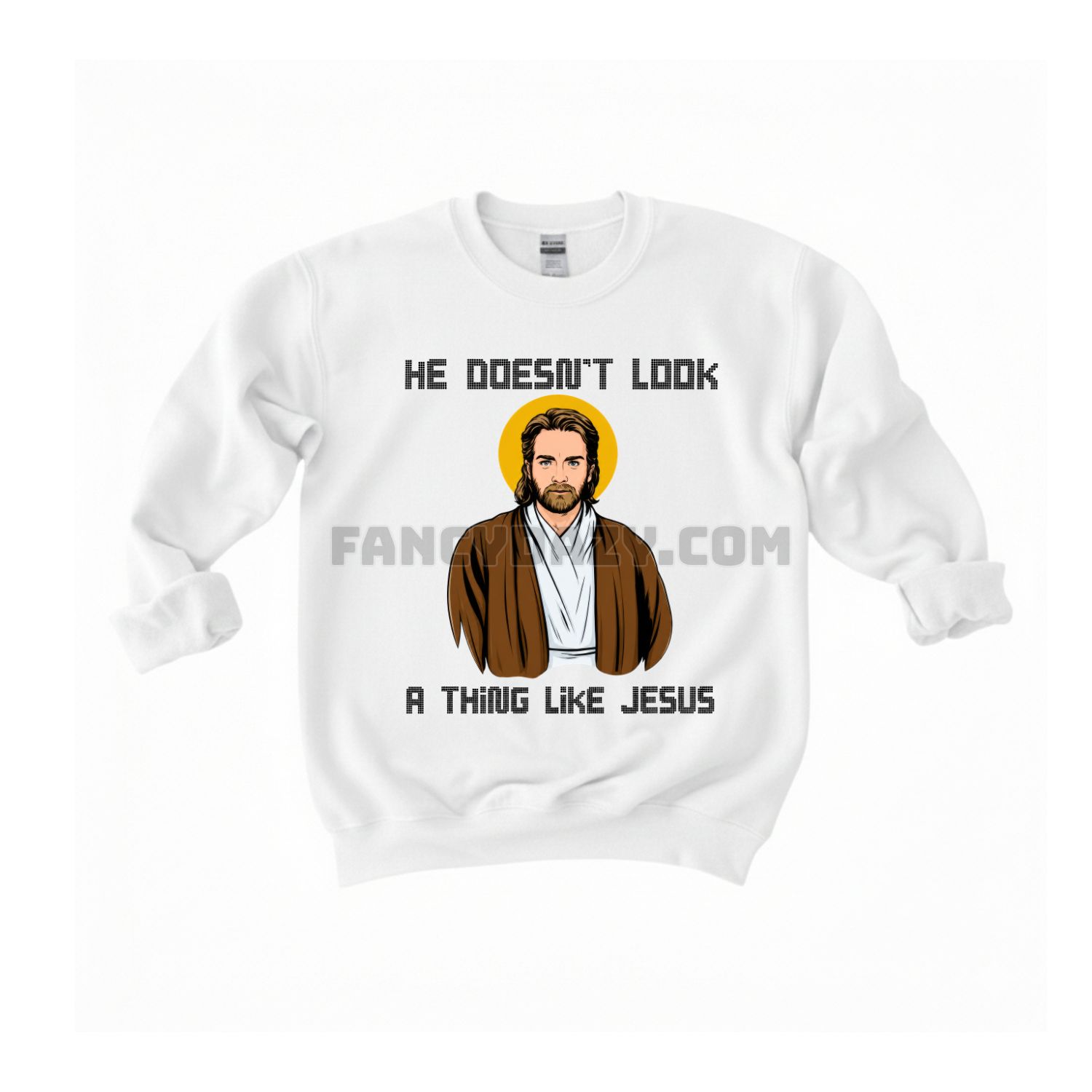 Star War He Doesn’t Look A Thing Like Jesus Shirt Star War He Doesn’t Look A Thing Like Jesus Shirt