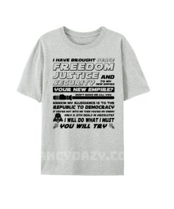 Star War I Have Brought Peace Ver 3 Shirt